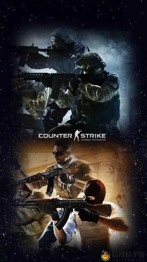 如何体验高清大片CSGO免费明星版的无与伦比的游戏乐趣?