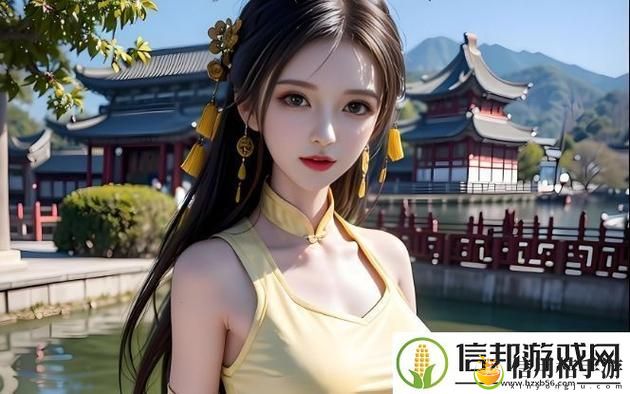 魂销骊宫1987女儿国上线,网友表示:重温经典,感受时光流转的魅力